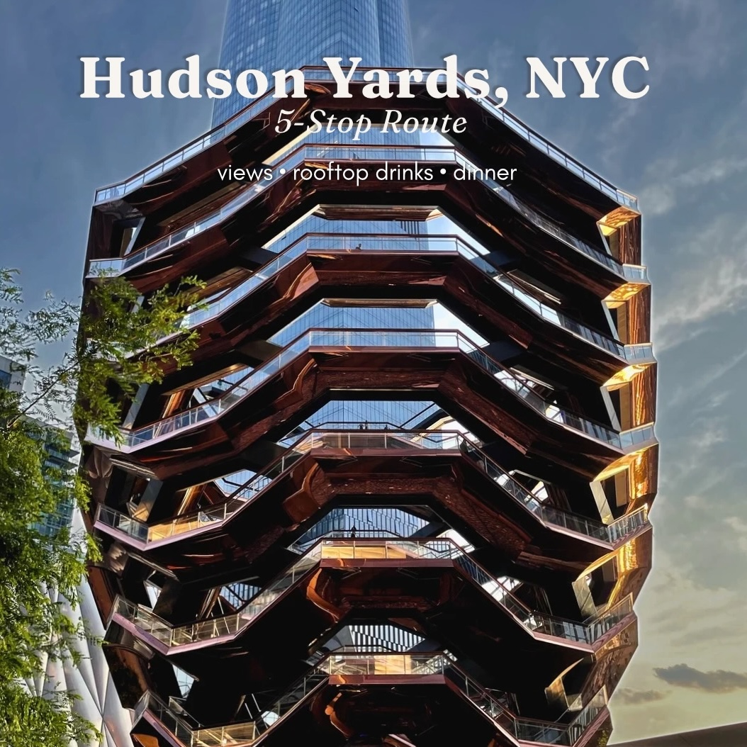 Hudson Yards Views and Eats